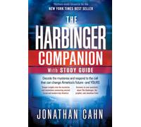 The Harbinger Companion With Study Guide: Decode the Mysteries and Respond to the Call That Can Change America's Future?and Yours