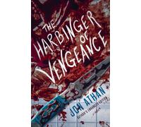 The Harbinger Of Vengeance: Author's Enhanced Edition