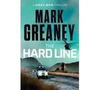The Hard Line - Mark Greaney - Sphere - ebook (ePub) - Livre