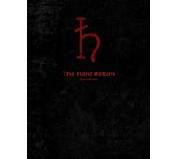 The Hard Return: Survivors: 12 (The Arc Series)