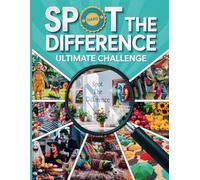 The Hard Spot the Difference: Ultimate Challenge - Puzzle Brain Challenge for Seniors, Adults, & Teens: Activity Book - 55 Extremely Challenging Images