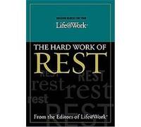 The Hard Work of Rest, Building Blocks for Your Life Work Stephen Graves, Thomas G. Addington (Auteur)