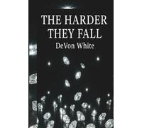 The Harder They Fall