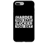 The Harder You Fart The Luckier You Get Funny Humour Coque pour iPhone 7 Plus/8 Plus