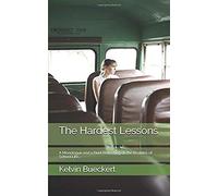 The Hardest Lessons: A Monologue And A Duet Reflecting On The Realities Of School Life...