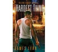 The Hardest Thing