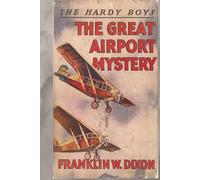 The Hardy Boys: The Great Airport Mystery