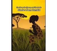 The Hare, the Hyena, and the Gods: Stories from Zambia