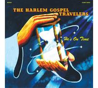 The Harlem Gospel Travelers He's On Time (Vinyl) 12" Album