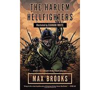 The Harlem Hellfighters
