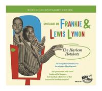 Frankie Lymon et Lewis Lymon – The Harlem Hotshots – CD