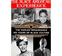 The Harlem Renaissance - ?100 years of Black Culture