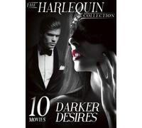 The Harlequin Collection: Darker Desires