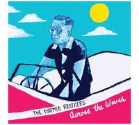 Harmed Brothers – Across the Waves – CD – Import – The Orchard