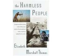 The Harmless People Elizabeth Marshall Thomas (Auteur)