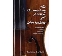 The Harmonious Musick Of John Jenkins Ii