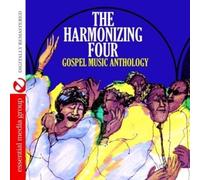 The Harmonizing Four - Gospel Music Anthology: The Harmonizing Four (Digitally Remastered)
