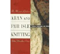 The Harmony Guide to Aran and Fair Isle Knitting – Pavilion