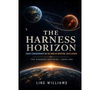 The Harness Horizon: Trust Convergence on the edge of Atrifical Intelligence