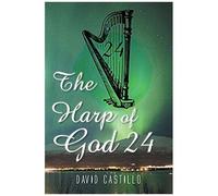 The Harp Of God 24
