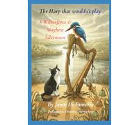 The Harp that wouldn't play: A Wilberforce and Mayhew adventure