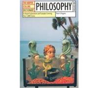 The Harper Collins Dictionary of Philosophy Peter A. Angels (Auteur)