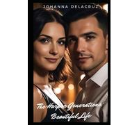 The Harper Generations: Beautiful Life