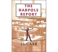The Harpole Report Carr, J L (Auteur)