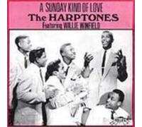 The Harptones - Sunday Kind Love/Best of
