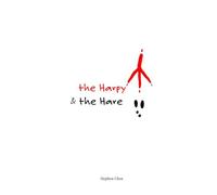 The Harpy and the Hare: A Contemporary Fable