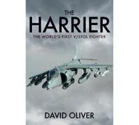The Harrier: The World's First V/STOL Fighter - [Version Originale] Inconnu (Auteur)