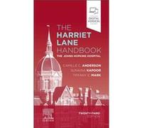 The Harriet Lane Handbook: A Manual for Pediatric House Officers