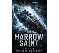 The Harrow Saint: A Military Space Opera Mystery