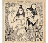 The Harrow & The Harvest by Gillian Welch [VINYL] NEUF