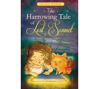The Harrowing Tale of Lost Sonnet