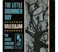 THE HARRY SIMEONE CHORALE - THE HARRY SIMEONE CHORALE / THE LITTLE DRUMMER BOY /HALLELUJAH / 1966 / Bildhülle / KAPP # DV 14572 / Deutsche Pressung / 7" Vinyl Single Schallplatte /