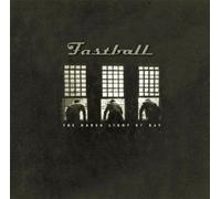 Fastball - Harsh light of day