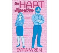 The HART Algorithm: A spicy slow burn STEM romance with nerdy banter and combustible chemistry