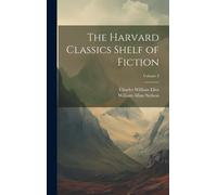 The Harvard Classics Shelf Of Fiction; Volume 3
