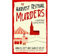 The Harvest Festival Murders: A Homefront Sleuths Mystery