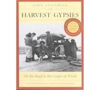 The Harvest Gypsies John Steinbeck (Auteur)