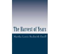 The Harvest of Years