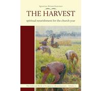 The Harvest: Spiritual Nourishment for the Church Year