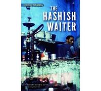 The Hashish Waiter (Modern Arabic Literature)