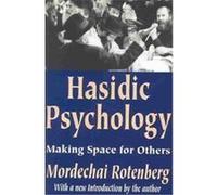The Hasidic Psychology Mordechai Rotenberg (Auteur)