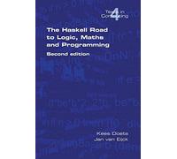 The Haskell Road To Logic, Maths And Programming