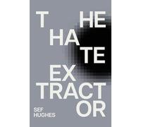 The Hate Extractor