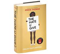 The Hate U Give Collector's Edition: A Printz Honor Winner