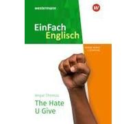 The Hate U Give. Einfach Englisch New Edition Textausgaben