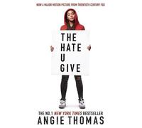 The Hate U Give. Film Tie-In